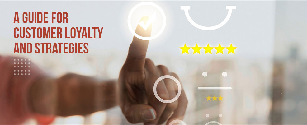 a-guide-for-customer-loyalty
