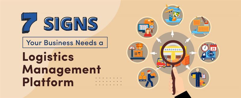 Signs You Need a Logistics Platform