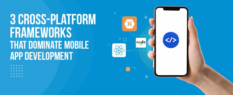 Cross-Platform Frameworks